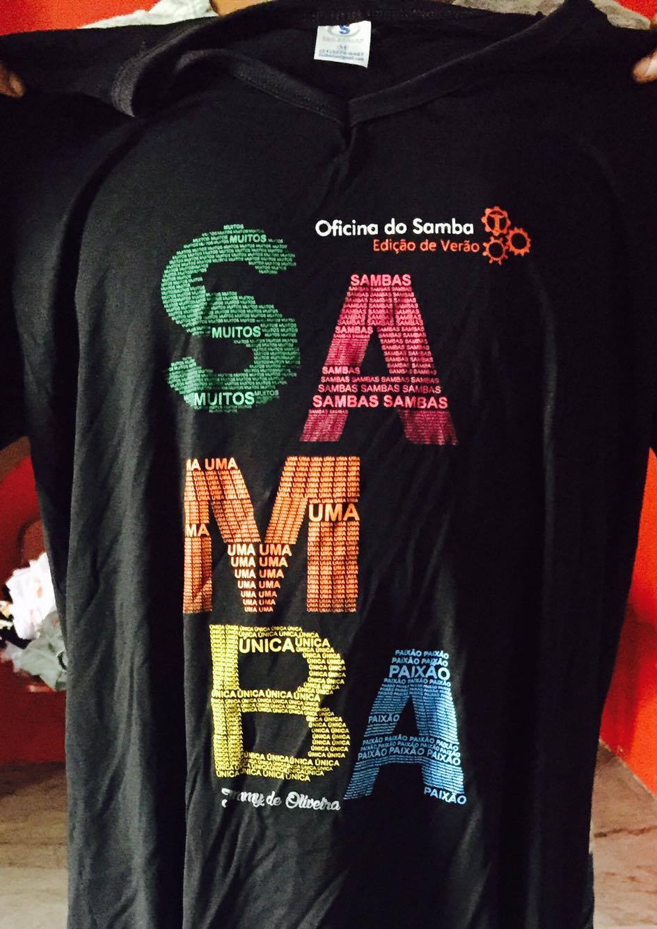 Tshirt from Jimmy de Oliveira declaring- many sambas,, one unique passion. photo by Flavia Amaral